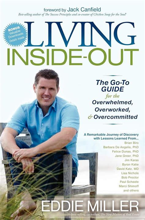 Living Inside-Out: The Go-To Guide for the Overwhelmed, Overworked ...