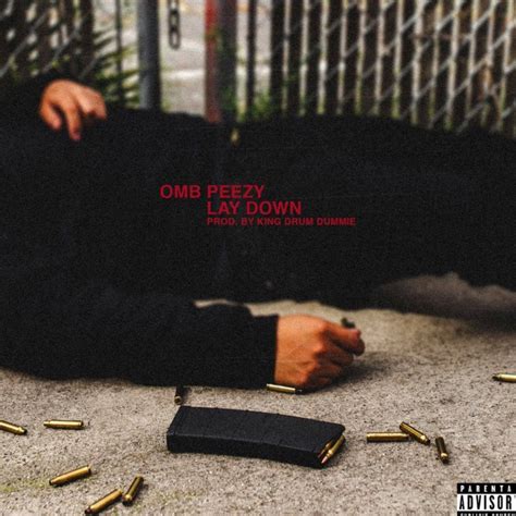 Stream OMB PEEZY - LAY DOWN (VISUALS IN DESCRIPTION) by OMB PEEZY ...