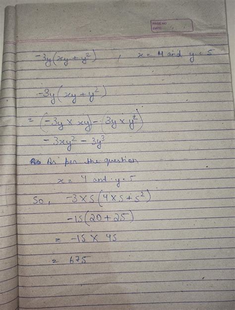 . Find the product of -3 y (xy + y²) and find its value for x = 4 and y ...