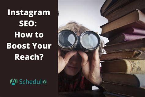 Instagram SEO: Tips to Increase Your Reach in 2024