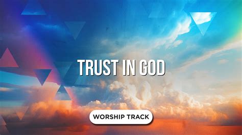Trust In God Video Worship Song Track with Lyrics | Playback Media ...