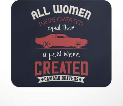 LASTWAVE all women were created equal then a few were created drivers ...