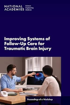 Buy Improving Systems of Follow-Up Care for Traumatic Brain Injury ...