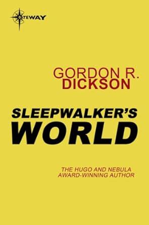Sleepwalker's World eBook : Dickson, Gordon R: Amazon.in: Books