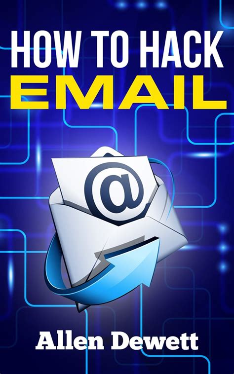 How To Hack Email: Email Hacking for Beginners / Newbies / Dummies ...