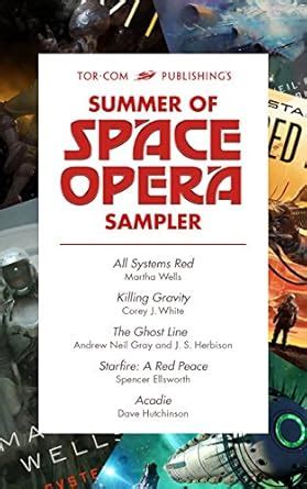 Tor.com Publishing's Summer of Space Opera Sampler eBook : Ellsworth ...
