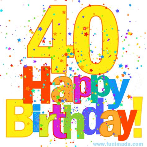 Happy 40th Birthday Animated GIFs | Funimada.com