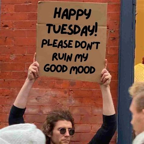 17 Happy Tuesday Memes And Images For A Great Day