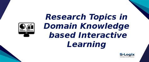 Domain Knowledge based Interactive Learning | S-Logix