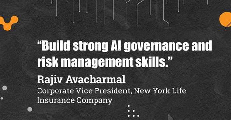 Build strong AI governance and risk management skills - Rajiv ...