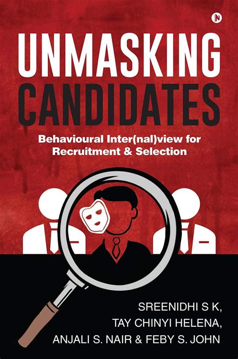Buy Unmasking Candidates : Behavioural Inter(nal)view for Recruitment ...