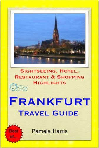Frankfurt, Germany Travel Guide - Sightseeing, Hotel, Restaurant ...