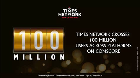 Times Network Crosses 100 Million Users Across Platforms On Comscore ...