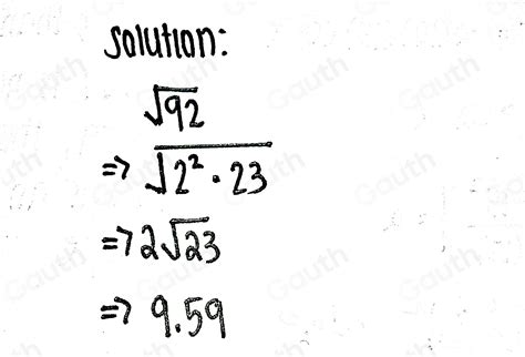 Solved: Use the ALEKS calculator to approximate sqrt(92). Round your ...