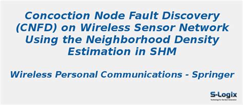 Concoction Node Fault Discovery - NS2 Projects | S-Logix