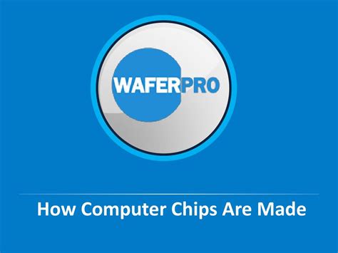 How Are Computer Chips Manufactured 的图像结果