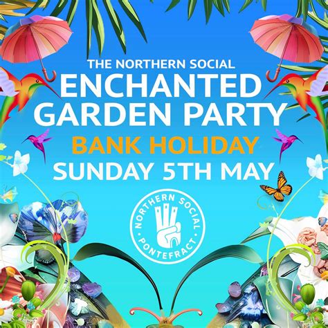 The Enchanted Garden Party @ The Northern Social, The Northern Social ...
