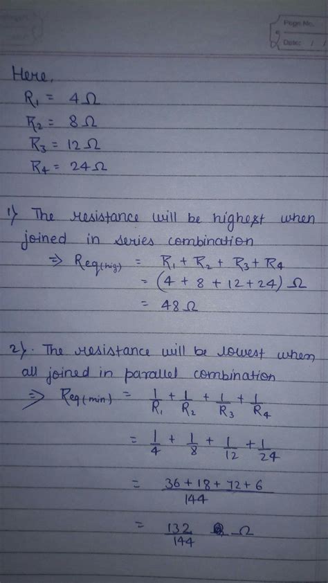 1) What is the 1) highest ,2) the lowest total resistance that can be ...