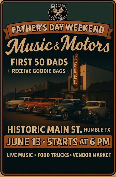 Music and Motors Fathers Day Car/Truck Meet, 308 Main St, Humble, TX ...