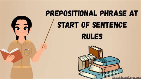 Prepositional Phrase at Start of Sentence Rules - Phrase Forges