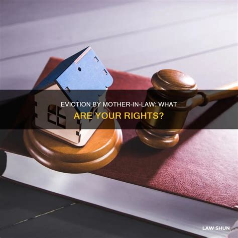Eviction By Mother-In-Law: What Are Your Rights? | LawShun