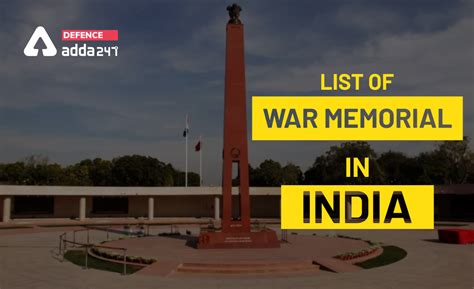 War Memorials in India, Check Complete List
