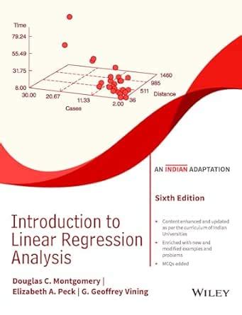 Introduction to Linear Regression Analysis, 6ed, An Indian Adaptation ...