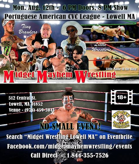 Midget Mayhem Wrestling Goes Wild! Lowell MA (18+), Portuguese American ...