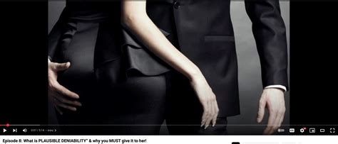 What is PLAUSIBLE DENIABILITY” & why you MUST give it to her ...