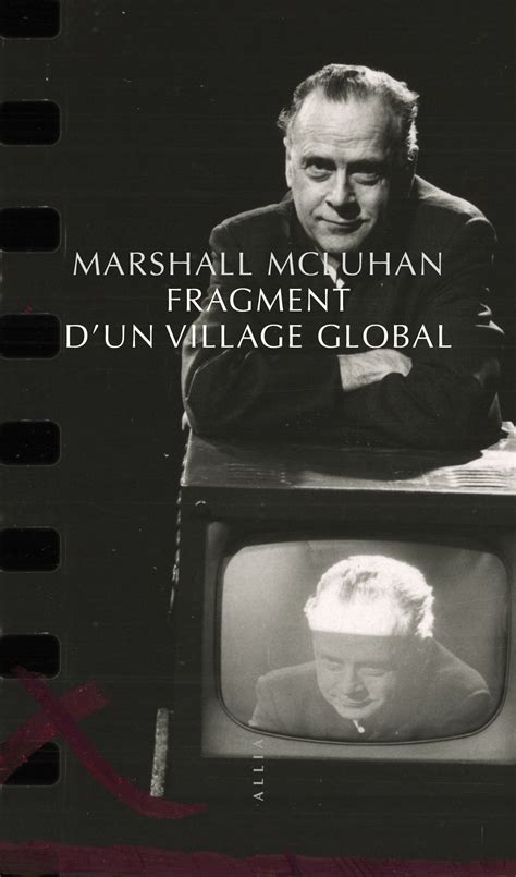 Marshall McLuhan : ne plus se laisser asservir par les machines