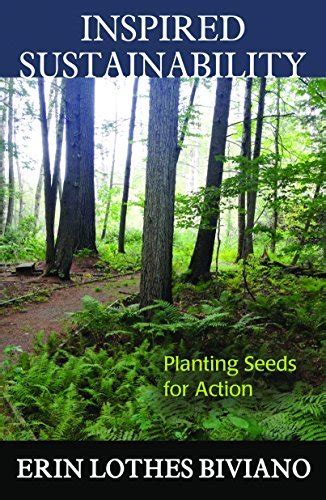 Buy Inspired Sustainability: Planting Seeds for Action (Ecology ...