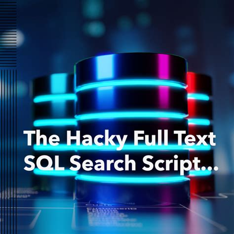 Search Whole Database for Column in SQL 的图像结果