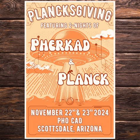 Plancksgiving NIGHT-2 with Planck and Pherkad at Pho Cao!, Pho Cao ...
