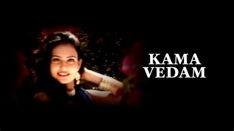 Kama Vedam Full Movie Online - Watch HD Movies on Airtel Xstream