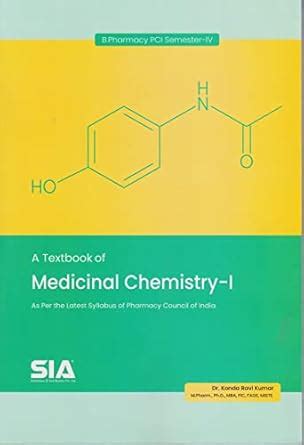 A Textbook of Medicinal Chemistry - I B.Pharmacy (PCI) IV-Semester As ...