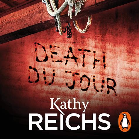 Death Du Jour (Audio Download): Kathy Reichs, Bonnie Hurren, Penguin ...