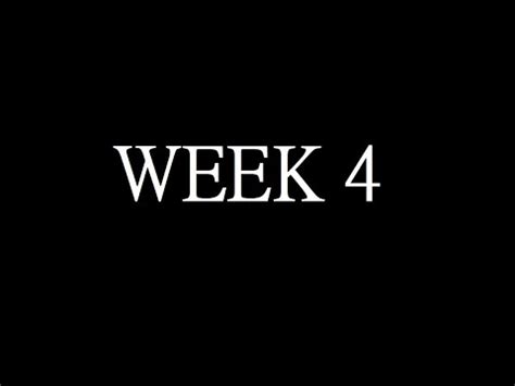 Week 4 - YouTube