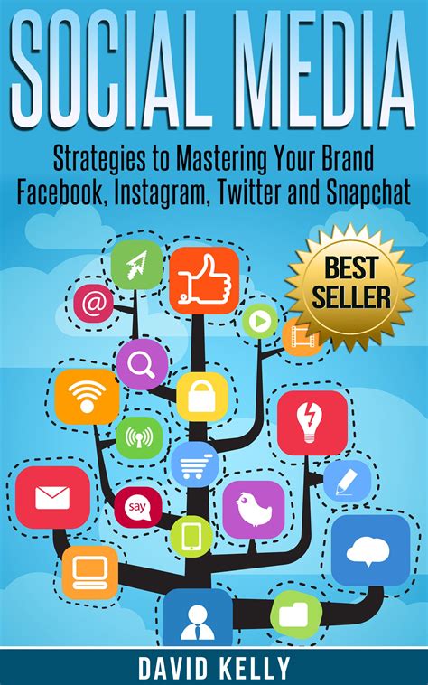 Buy Social Media: Strategies To Mastering Your Brand- Facebook ...