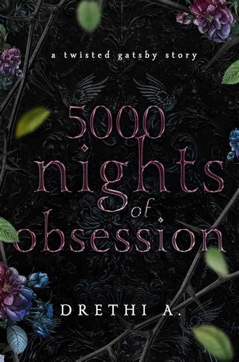 5000 Nights of Obsession: A Twisted Gatsby Story (Tales of Obsession ...
