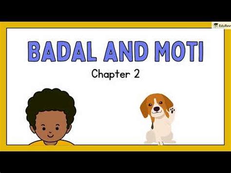 NCERT Explanation and Solutions: Badal and Moti Video Lecture - English ...