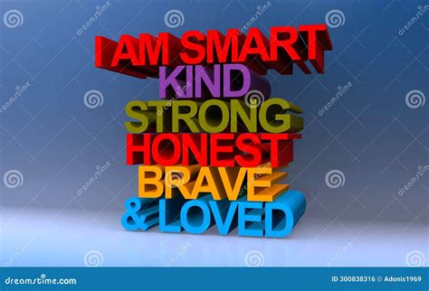 I am Smart Kind Strong Honest Brave and Loved on Blue Stock Illustration - Illustration of ...