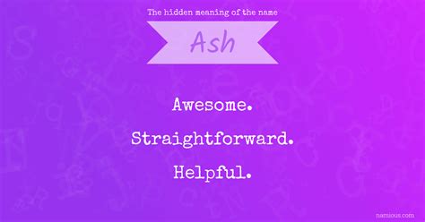 The hidden meaning of the name Ash | Namious