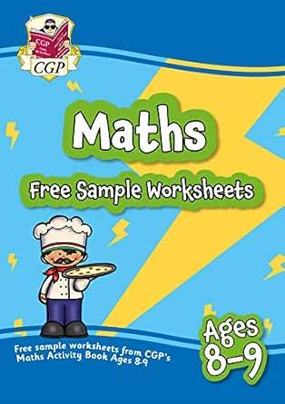 Free sample worksheets from CGP’s Maths Activity Book for Ages 8-9 ...