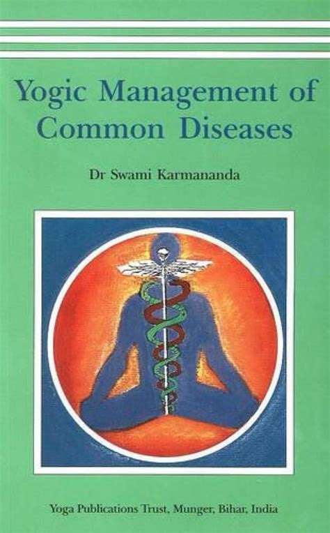 Yogic Management of Common Diseases : Karmananda S: Amazon.in: Books