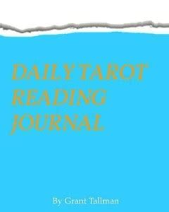 Daily Tarot Reading Journal: Buy Daily Tarot Reading Journal by Tallman ...