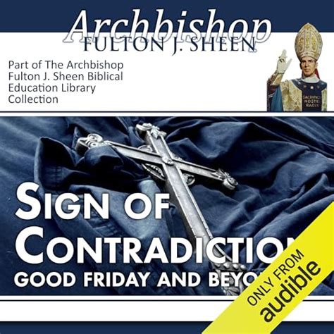 Sign of Contradiction: Good Friday and Beyond (Audio Download ...