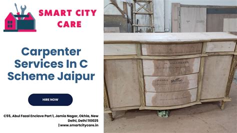 Affordable Carpenter Services in C-scheme