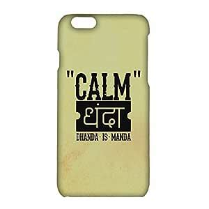 RANGSTER Calm Dhanda-Ophis Ophis Matte Finish Mobile Case For iPhone 6 ...