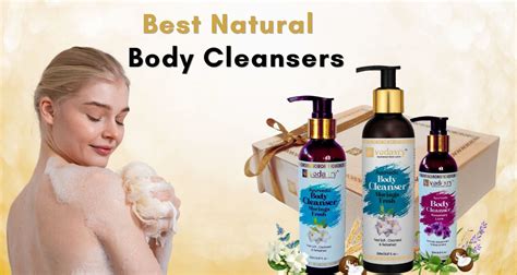 Best Body Cleanser: Top Natural Body Washes for Healthy Skin | Vedaxry ...