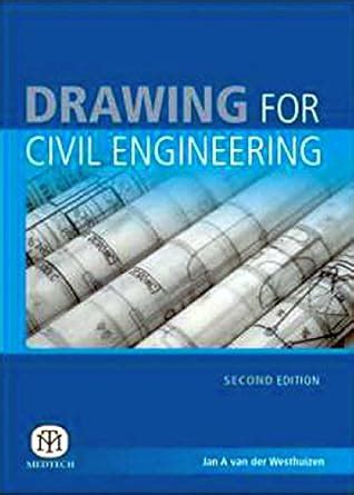 Buy DRAWING FOR CIVIL ENGINEERING 2ND EDITION Book Online at Low Prices ...